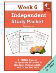 Fourth Grade Independent Study Packet - Week 6