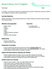 Break it Down, Put it Together