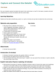 Capture and Connect the Details!