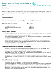 Goods and Services: Let's Make a Deal!