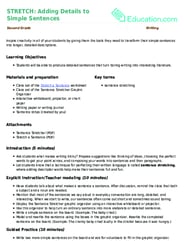 STRETCH: Adding Details to Simple Sentences