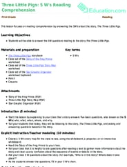 Three Little Pigs: 5 W's Reading Comprehension