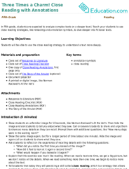 Three Times a Charm! Close Reading with Annotations