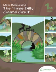 Make Believe and The Three Billy Goats Gruff