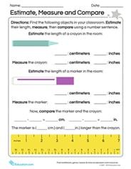 Estimate, Measure, and Compare