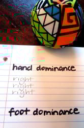 Handedness and Footedness Test