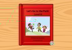 Let's Go To The Park!: Level H