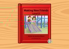 Making New Friends: Level D