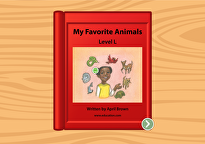 My Favorite Animals: Level L