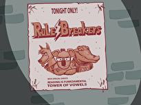 The Rule Breakers: Diphthong Song