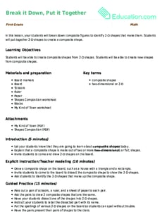 Break it Down, Put it Together