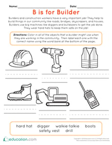 B is for Builder