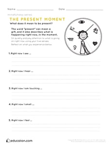 Mindfulness: The Present Moment