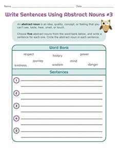 Write Sentences Using Abstract Nouns #3