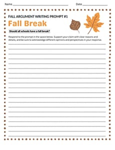 Fall Argument Writing Prompt #1: Fall Break