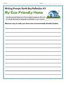 Writing Prompt: Earth Day Reflection #3: My Eco-Friendly Home