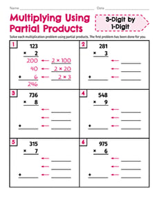 Multiplying Using Partial Products: 3-Digit by 1-Digit