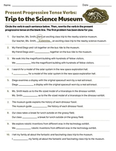 Present Progressive Tense: Trip to the Science Museum