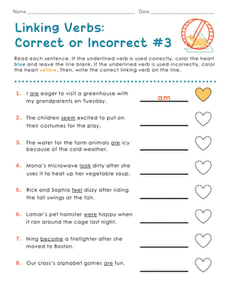 Linking Verbs: Correct or Incorrect #3