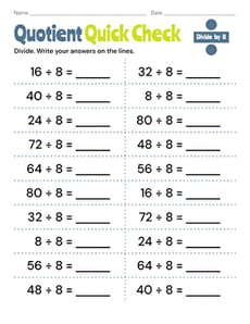 Quotient Quick Check: Divide by 8