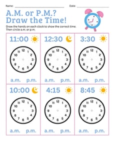 A.M. or P.M.? Draw the Time!