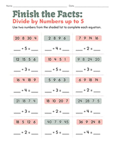 Finish the Facts: Divide by Numbers up to 5