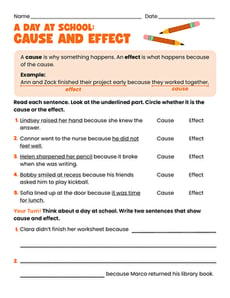 A Day at School: Cause and Effect