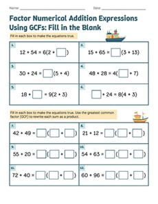 Factor Numerical Addition Expressions Using GCFs: Fill in the Blank