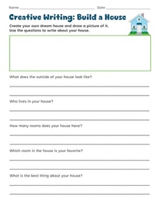 Creative Writing: Build a House