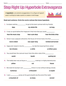 Step Right Up: Hyperbole Extravaganza