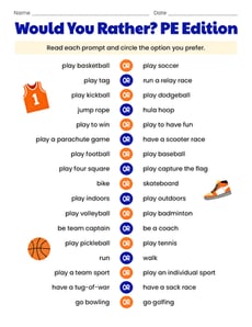 Would You Rather? PE Edition