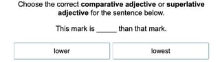Comparative and Superlative Adjectives 1