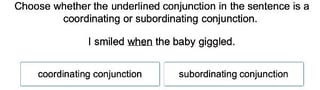 Coordinating and Subordinating Conjunctions 2