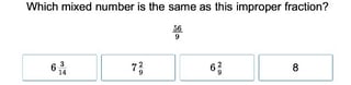Mixed Numbers and Improper Fractions 2