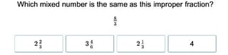Mixed Numbers and Improper Fractions 3