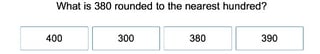 Rounding Three-Digit Numbers to the Nearest Hundred