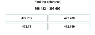Decimal Subtraction to the Thousandths Place