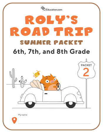 Roly's Road Trip: 6th, 7th, and 8th Grade Summer Packet 2