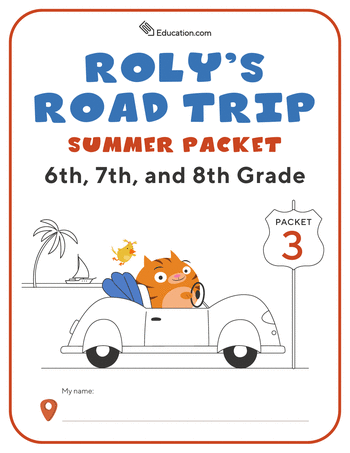 Roly's Road Trip: 6th, 7th, and 8th Grade Summer Packet 3