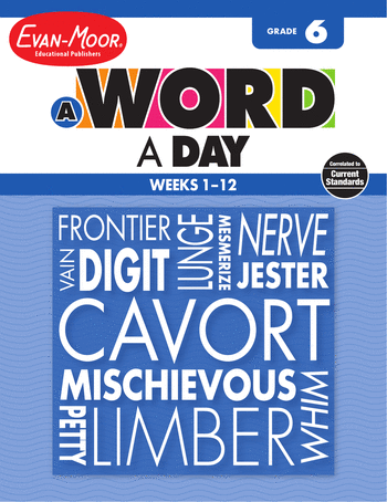 6th Grade English Language Arts Workbooks: A Word a Day, Grade 6: Weeks 1-12