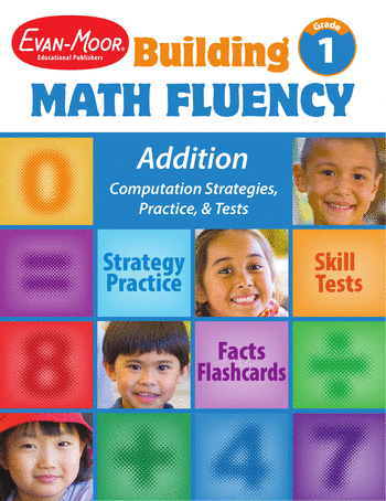 1st Grade Math Workbooks: Building Math Fluency, Grade 1: Addition