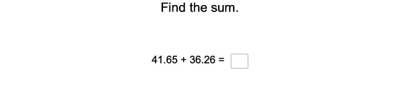 Addition with Decimal Numbers to the Hundredths Place