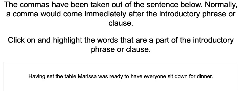 Comma After an Introductory Phrase or Clause 1