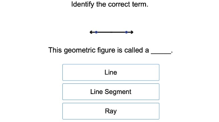 Lines, Line Segments, and Rays