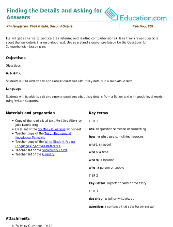 Finding the Details and Asking for Answers