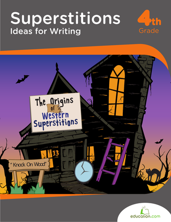 Superstitions: Ideas for Writing