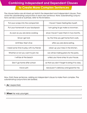 Combining Independent and Dependent Clauses to Create More Complex Sentences