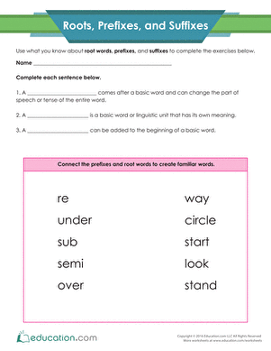 Practice Using Roots, Prefixes, and Suffixes