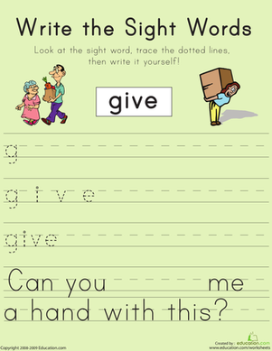 Write the Sight Words: "Give" 