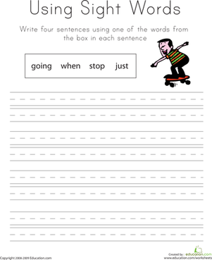 Using Sight Words: Going, When, Stop, Just